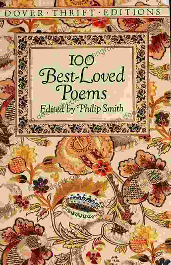 A Person Reading '100 Best Loved Poems' In A Peaceful Setting, Highlighting Its Enduring Companionship 100 Best Loved Poems (Dover Thrift Editions: Poetry)