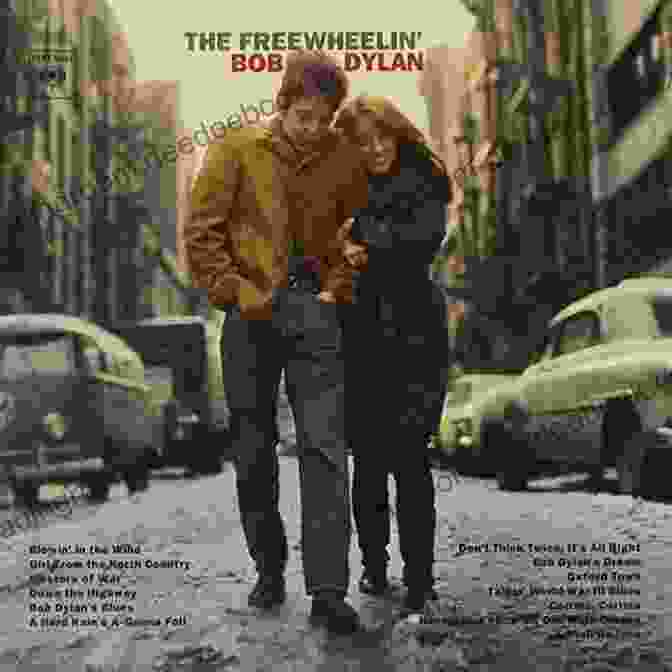 Album Cover Of Bob Dylan's The Freewheelin' Bob Dylan, A Black And White Photo Of Dylan In A Striped Shirt And Jeans, Holding A Guitar Never Say No To A Rock Star: In The Studio With Dylan Sinatra Jagger And More