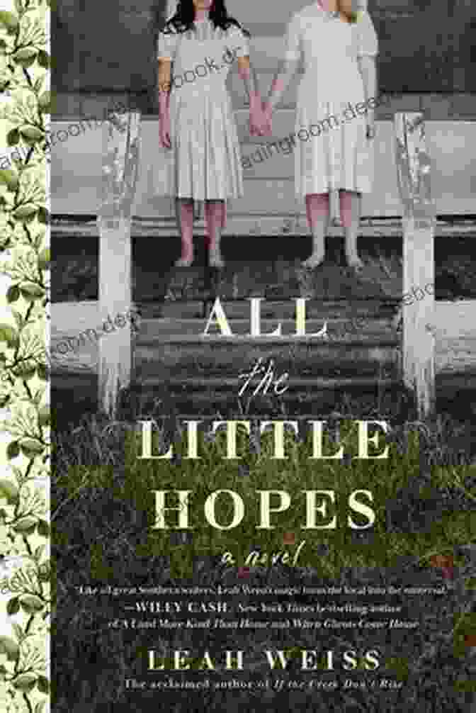 All The Little Hopes Novel Cover All The Little Hopes: A Novel