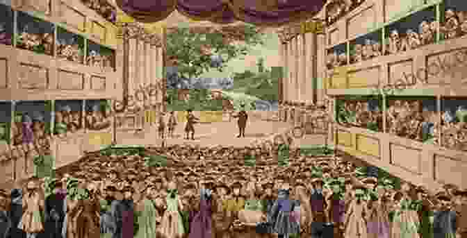 An Illustration Of A Theater In The 18th Century Curiosities Of The American Stage