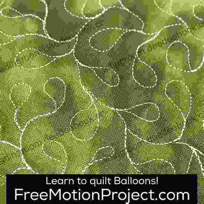 Balloons Free Motion Quilting Design From Daisy To Paisley: 50 Beginner Free Motion Quilting Designs