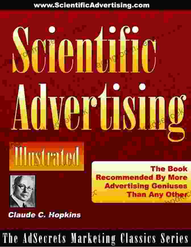 Claude Hopkins Scientific Advertising Claude C Hopkins