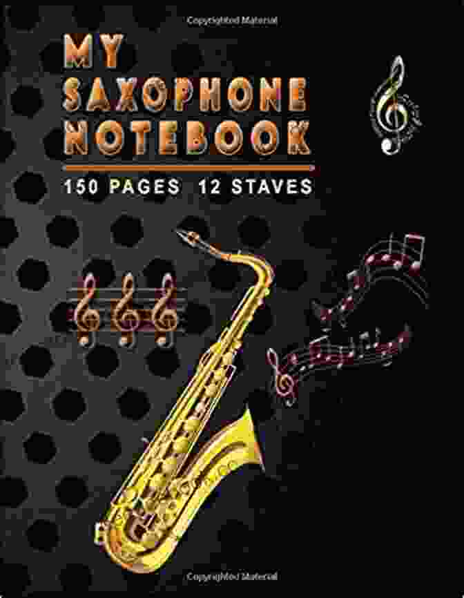 Durable Construction Music Saxophone Notebook Blank Sheet Music For Saxophone Practical Saxophone Tablature Staff 120 Pages 6x9 Inches Notebook Paper (Rose Cover) (Music Notebook 2)