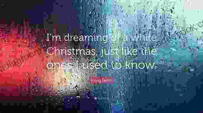 I'm Dreaming Of A White Christmas Stories Behind The Greatest Hits Of Christmas