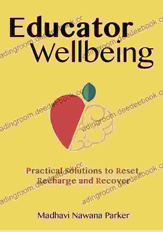 Image Promoting Educator Well Being Through Practices Such As Self Care, Work Life Balance, And Peer Support Coaching To Empower Teachers: A Framework For Improving Instruction And Well Being