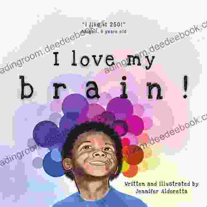 Jennifer Aldoretta, Author Of 'Love My Brain' I Love My Brain Jennifer Aldoretta