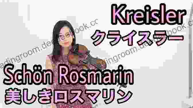 Kreisler Schön Rosmarin Fifty Famous Classical Themes For Violin: Easy And Intermediate Solos For The Advancing Violin Player