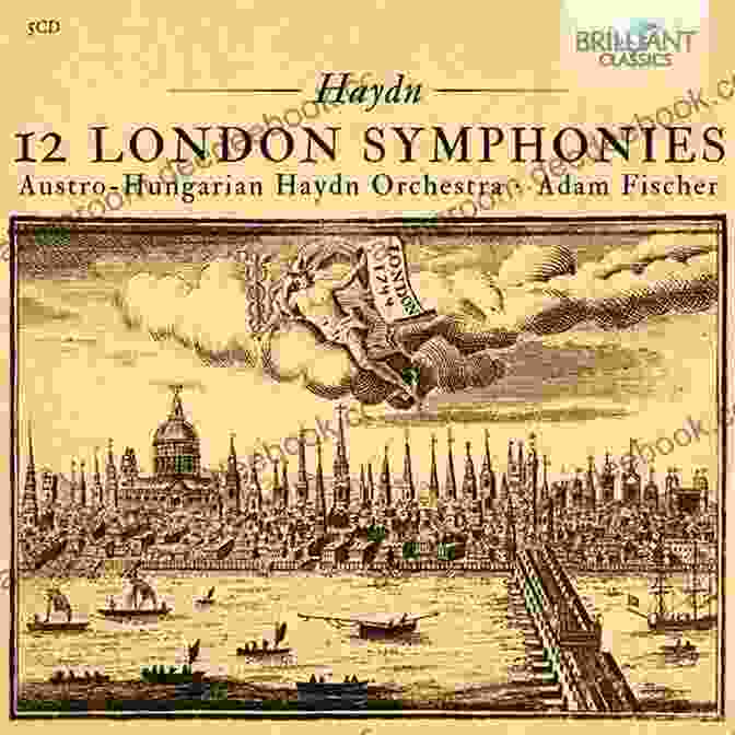 London Symphonies By Franz Joseph Haydn HAYDN: With Illustrated J Cuthbert Hadden