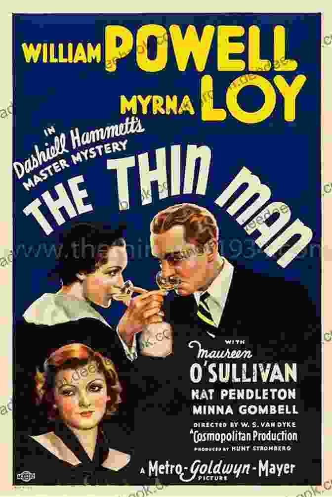 Movie Poster For The Thin Man, Featuring William Powell And Myrna Loy As Nick And Nora Charles The Thin Man Dashiell Hammett