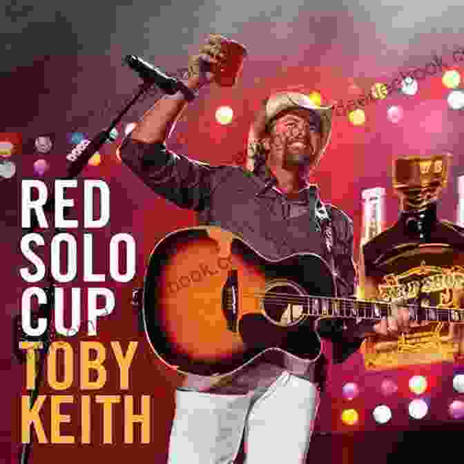 Red Solo Cup By Toby Keith Selections From Toby Keith 35 Biggest Hits Songbook: Easy Guitar With Notes Tab