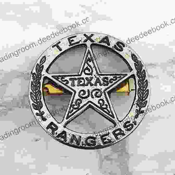 Texas Ranger Badge Texas Rangers: Lives Legend Legacy