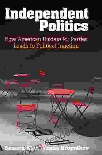 Independent Politics: How American Disdain For Parties Leads To Political Inaction