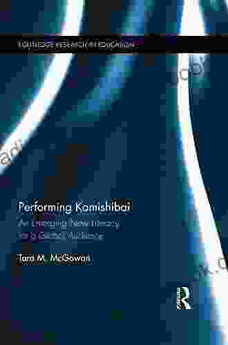 Performing Kamishibai: An Emerging New Literacy for a Global Audience (Routledge Research in Education 138)