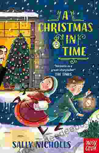 A Christmas In Time Sally Nicholls