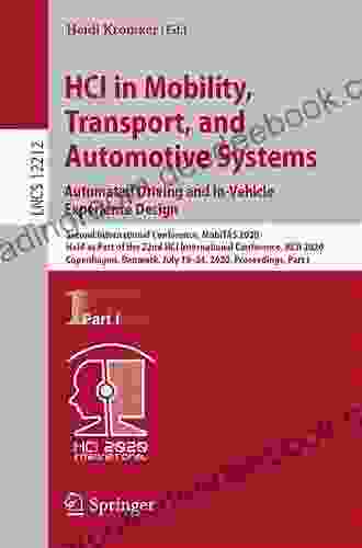 HCI in Mobility Transport and Automotive Systems: First International Conference MobiTAS 2024 Held as Part of the 21st HCI International Conference Notes in Computer Science 11596)