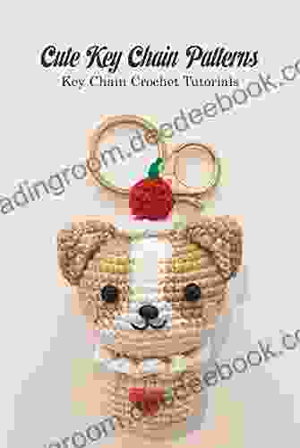 Cute Key Chain Patterns: Key Chain Crochet Tutorials