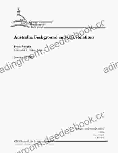 Australia: Background And U S Relations