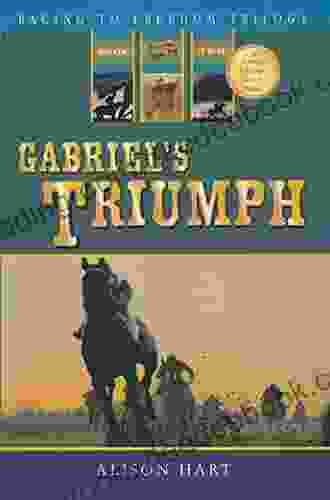 Gabriel s Triumph (Racing to Freedom 2)