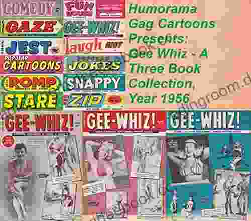 Humorama Gag Cartoons Presents: Gee Whiz A Three Collection Year 1956