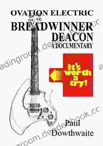 Give It a Try A Documentary of the Breadwinner Guitar (Ovation Electric Guitars 2)