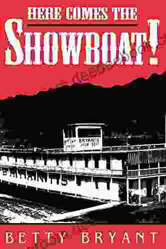 Here Comes The Showboat (Ohio River Valley Series)