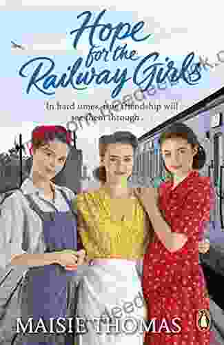 Hope For The Railway Girls: The New In The Feel Good Heartwarming WW2 Historical Saga (The Railway Girls 5)