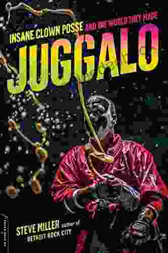 Juggalo: Insane Clown Posse and the World They Made