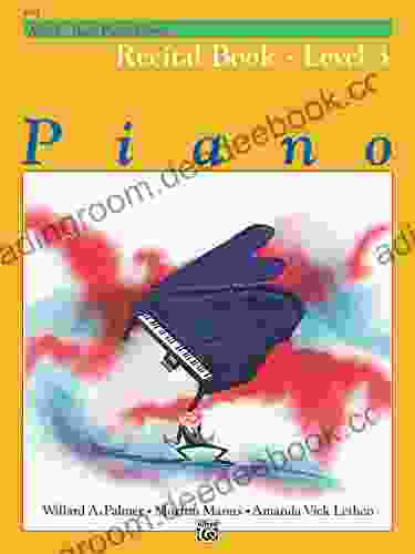 Alfred S Basic Piano Library Recital 3: Learn To Play With This Esteemed Piano Method