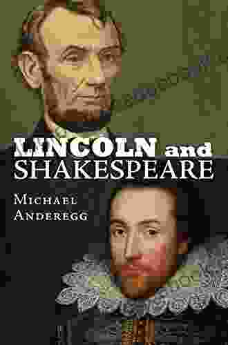 Lincoln And Shakespeare Sonia Vagliano Eloy