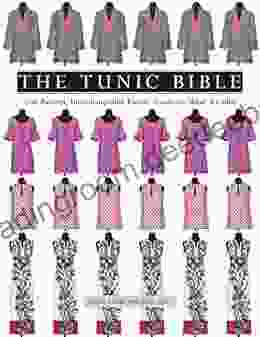 The Tunic Bible: One Pattern Interchangeable Pieces Ready to Wear Results