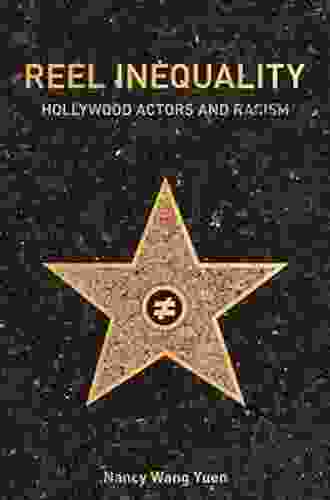 Reel Inequality: Hollywood Actors and Racism