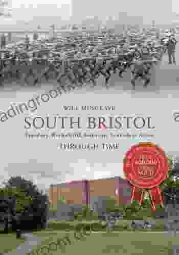 South Bristol Through Time: Totterdown Windmill Hill Bedminster Southville Ashton