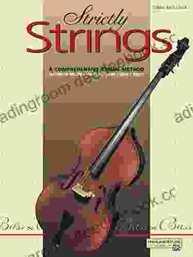 Strictly Strings 1 for String Bass: A Comprehensive String Method