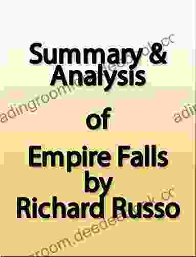 Summary Analysis: Empire Falls By Richard Russo