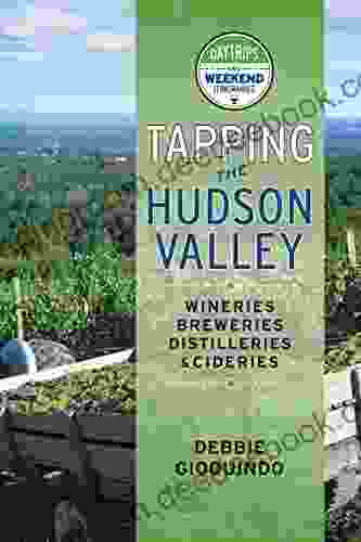 Tapping the Hudson Valley: Day Trips Weekend Itineraries