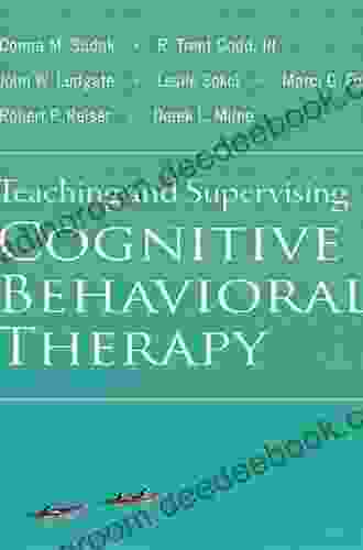 Teaching And Supervising Cognitive Behavioral Therapy