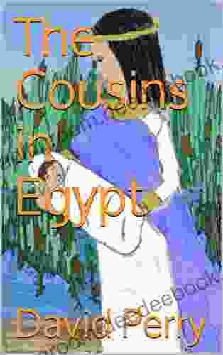 The Cousins in Egypt (The Cousins Bible Stories)