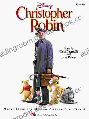 Christopher Robin Songbook: Music from the Motion Picture Soundtrack