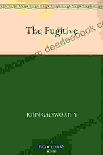 The Fugitive John Galsworthy