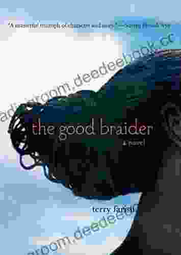 The Good Braider Terry Farish