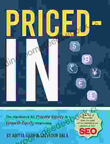 Priced In: The Handbook for Private Equity Growth Equity Interviews