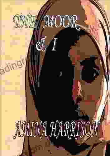 The Moor I Amina Harrison