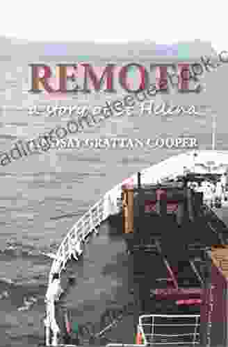 Remote: A Story Of St Helena