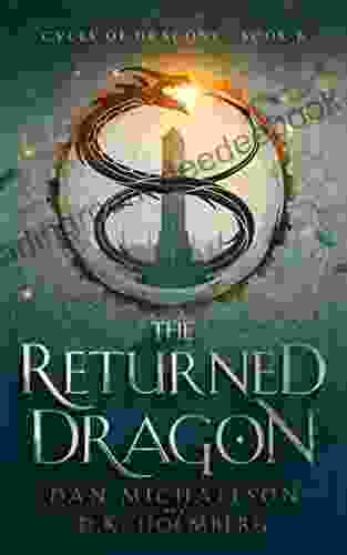 The Returned Dragon (Cycle Of Dragons 6)