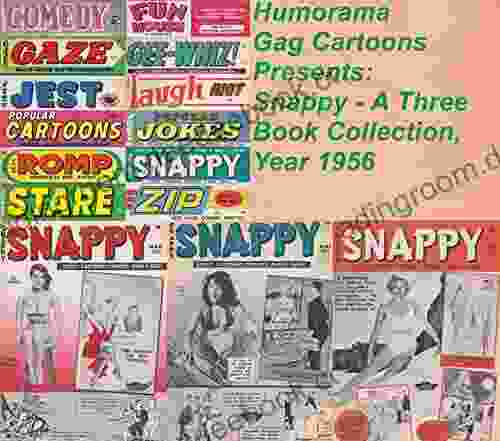 Humorama Gag Cartoons Presents: Snappy A Three Collection Year 1956