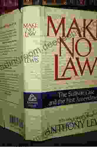 Make No Law: The Sullivan Case and the First Amendment