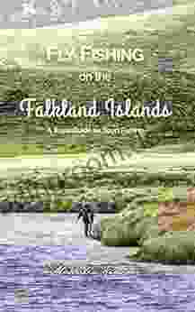 Fly Fishing On The Falkland Islands: A Travel Guide For Sport Fishing