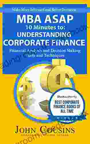 Understanding Corporate Finance: MBA ASAP