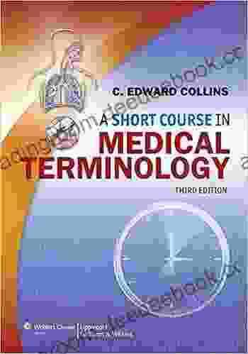 A Short Course in Medical Terminology