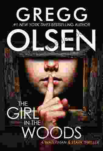 The Girl In The Woods (A Waterman Stark Thriller 3)